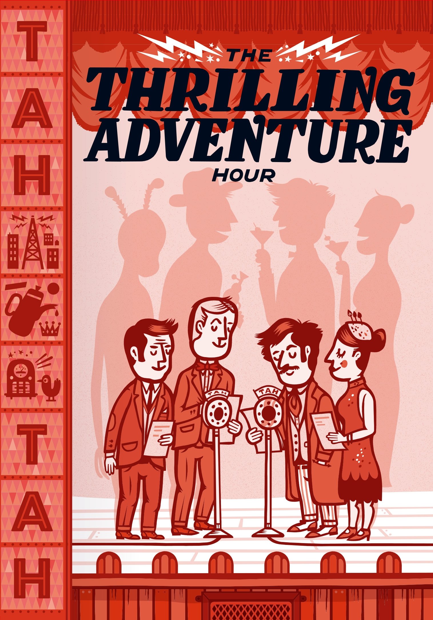 Постер The Thrilling Adventure Hour Live